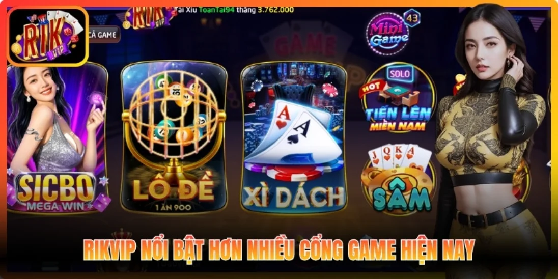 Rikvip nổi bật hơn nhiều cổng game hiện nay