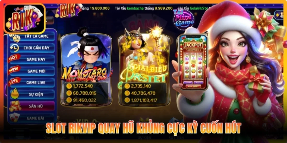 Slot Rikvip quay hũ khủng cực kỳ cuốn hút